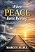 When Peace Feels Boring by Marcus Maple