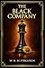The Black Company by W. B. M. Ferguson