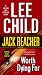 Worth Dying For (Jack Reacher, #15)