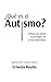 ¿Qué es el autismo?: Reflex...