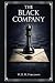 The Black Company by W. B. M. Ferguson