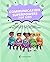 Communication Superpowers For Kids by Joy Nicholson