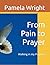 From Pain to Prayer: Walkin...