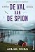 De val van de spion by Aslak Nore