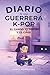 Diario de una Guerrera K-Po...