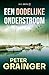 Een dodelijke onderstroom (...