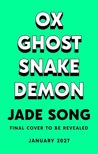 Ox Ghost Snake Demon (Kindle Edition)