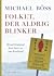 Folket, der aldrig blinker ...