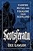 Scotsferatu: The Vampire in Scottish Culture and Folklore