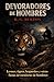 DEVORADORES DE HOMBRES (Con...