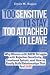 Too Sensitive to Stay, Too Attached to Leave by Emily M. Rogan