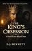 The King’s Obsession: A Nov...