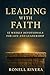 LEADING WITH FAITH by Ronell Rivera