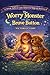THE WORRY MONSTER and The B...