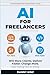 AI for Freelancers: The Des...