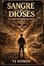 Sangre de Dioses Book 3: El...