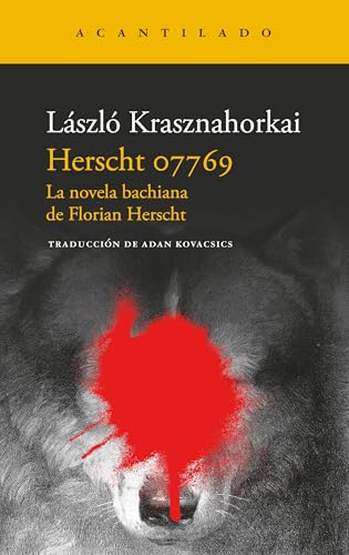 Portada de Herscht 07769: La novela bachiana de Florian Herscht, de László Krasznahorkai