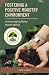 Fostering a Positive Ministry Environment (Encouraging Deep Roots)
