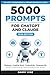 5000 Prompts for ChatGPT an...