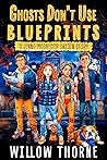 Ghosts Don't Use Blueprints: A Jenna McGregor Origin Story (Jenna McGregor Mystery Series)