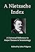 A Nietzsche Index: A Univer...