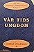 Vår tids ungdom