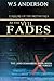 As The Veil Fades by W.S Anderson