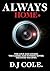 Always Home: A Smart-Home Thriller Where the Heroine Reads the Logs