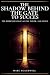 The Shadow Behind the Gate to Success by Marc Blackwell The Shadow Behind the Gate to Success by Marc Blackwell