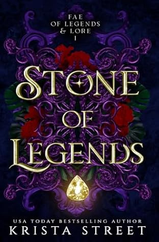 Stone of Legends (Fae of Legends & Lore)