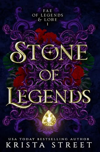 Stone of Legends (Fae of Legends & Lore)