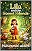 Lila and the Forest Friends by Muhammad Saleem