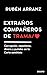 Extraños compañeros de trama: Corrupción, nepotismo, dinero y puñales en la Corte sanchista