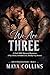 We Are Three: A Dark MMF Bi...