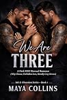 We Are Three: A D...