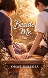 Beside Me