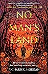 No Man's Land by Richard K. Morgan