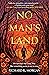 No Man's Land