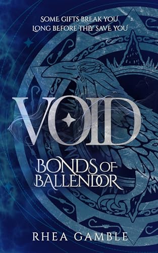 Void (Bonds of Ballendor Trilogy Book 1)