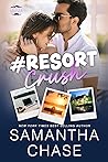 #Resort Crush by Samantha Chase
