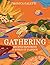 Gathering: A Celebration of Flavors from Polynesia & Beyond