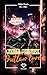 Golden Paradise - Tome 1: Outlaw love (French Edition)