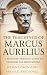 The Teachings of Marcus Aur...