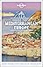 Lonely Planet Cruise Ports Mediterranean Europe by Lonely Planet