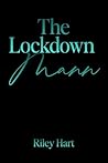 The Lockdown Mann by Riley Hart