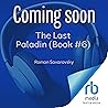 The Last Paladin #6