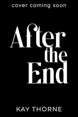 After the End: A Small Town, Single Mom, Love After Loss Romance (Kindle Edition)