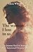 The Woman I lost in us: A J...