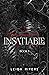 Insatiable (Edge of Darkness Book 1)