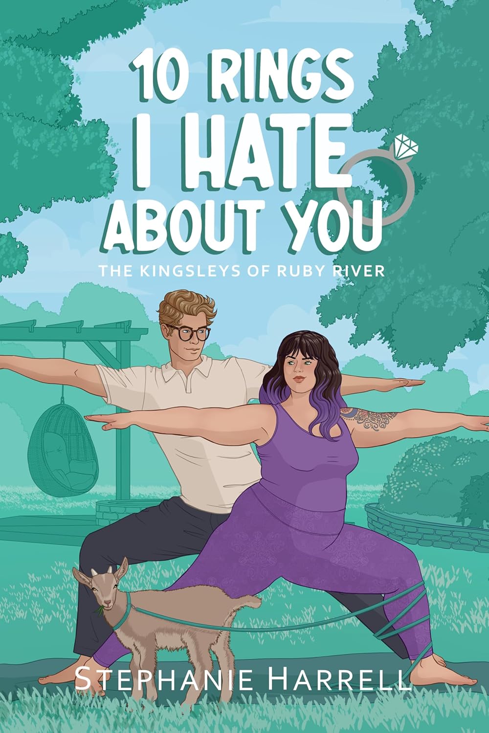 10 Rings I Hate About You (The Kingsleys of Ruby River, #2)